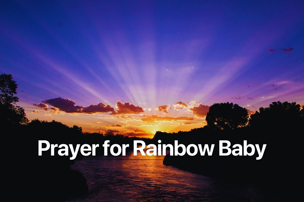 Prayer for Rainbow Baby