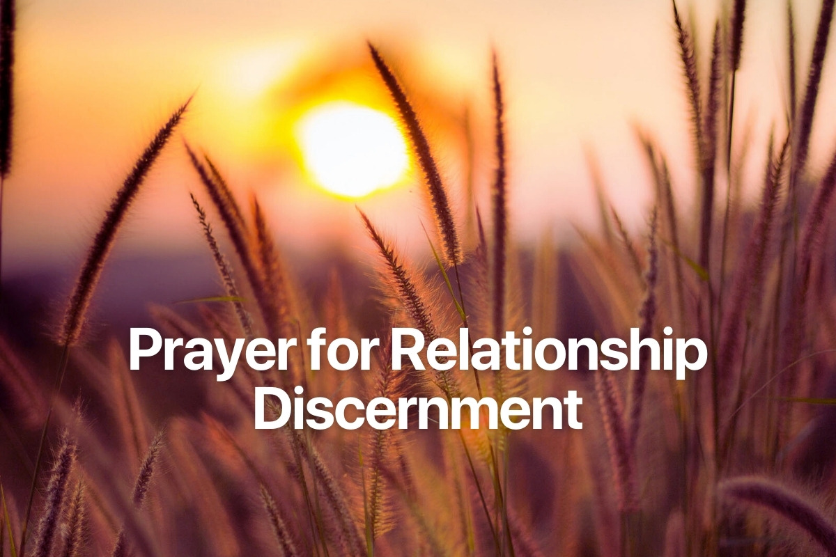Prayer for Relationship Discernment