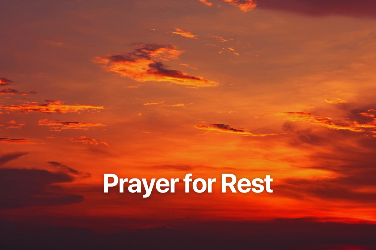 Prayer for Rest