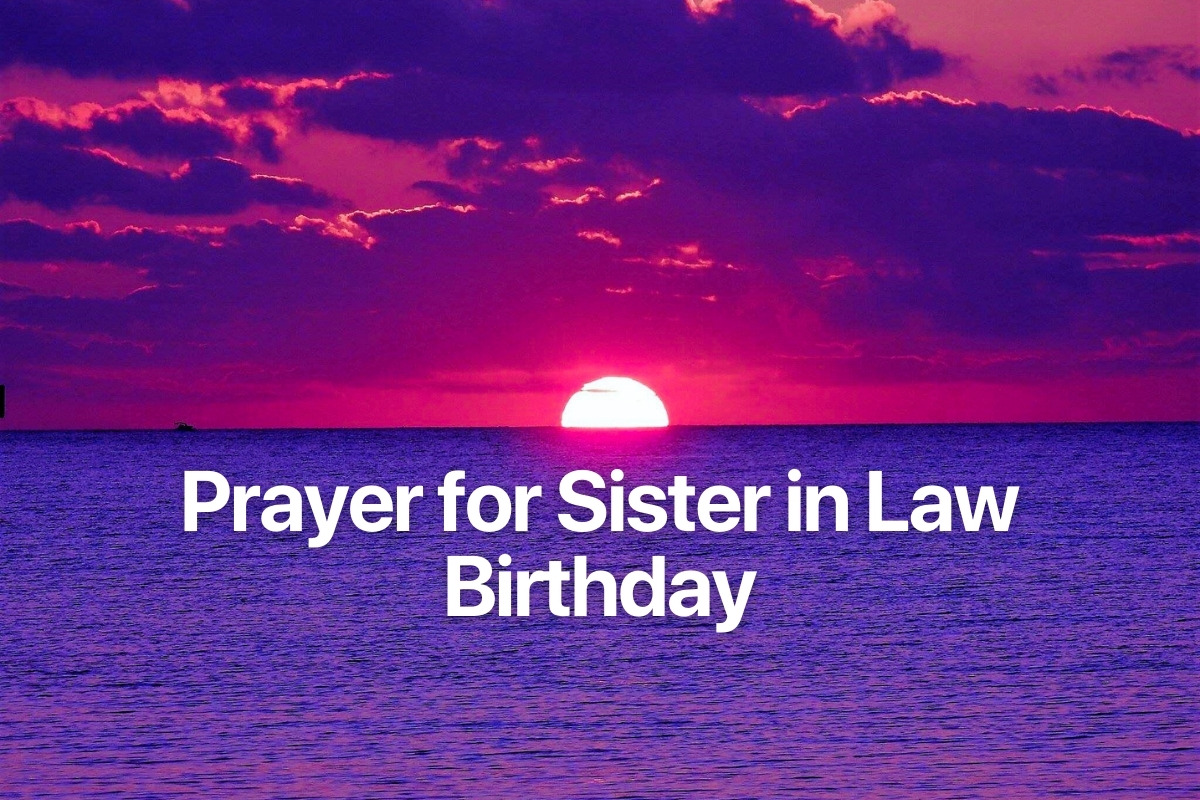 Prayer for Sister in Law Birthday