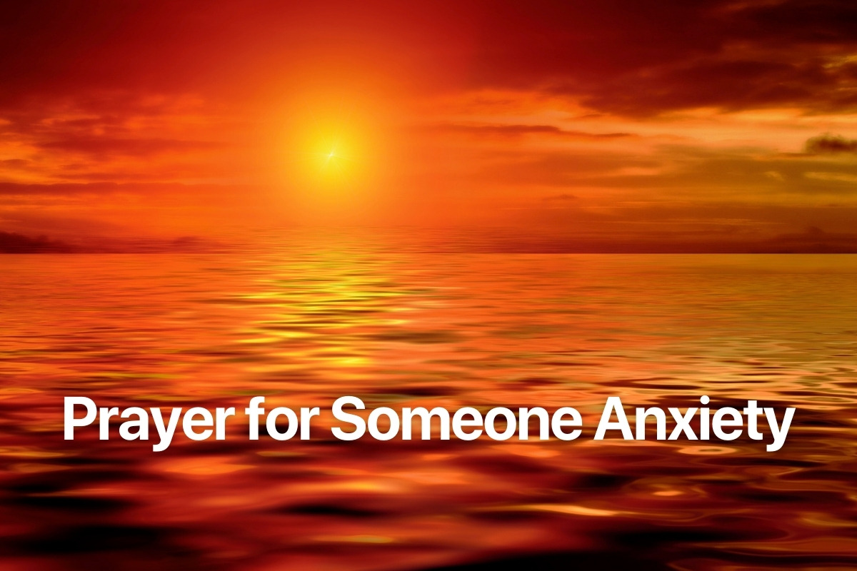 Prayer for Someone Anxiety