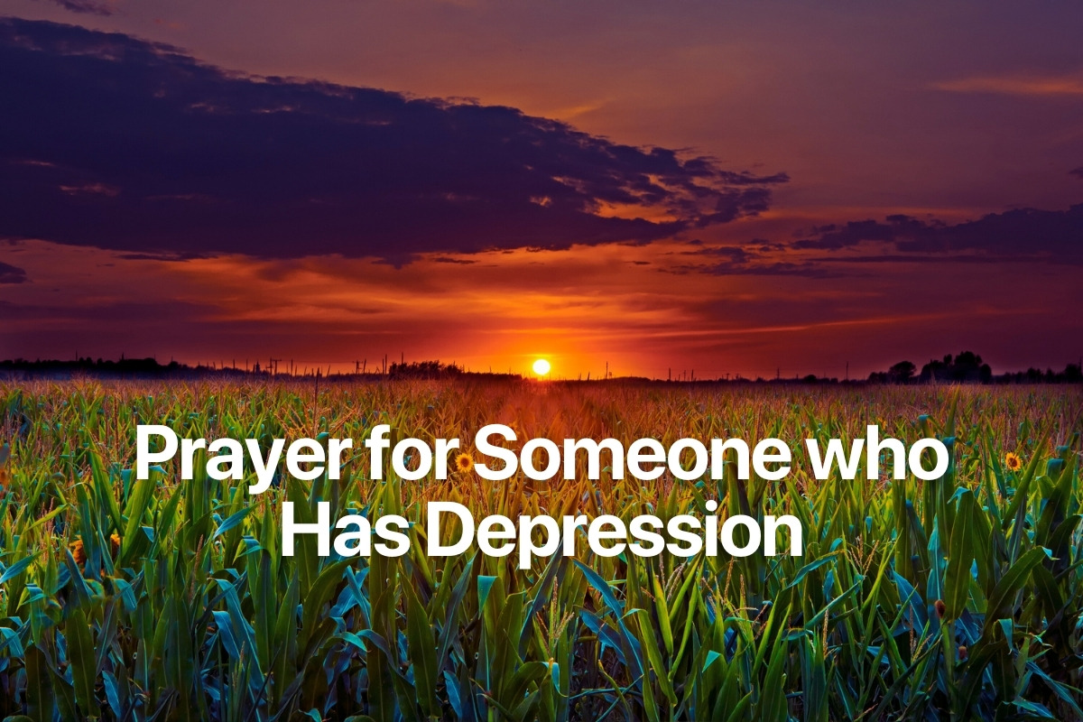 Prayer for Someone who Has Depression