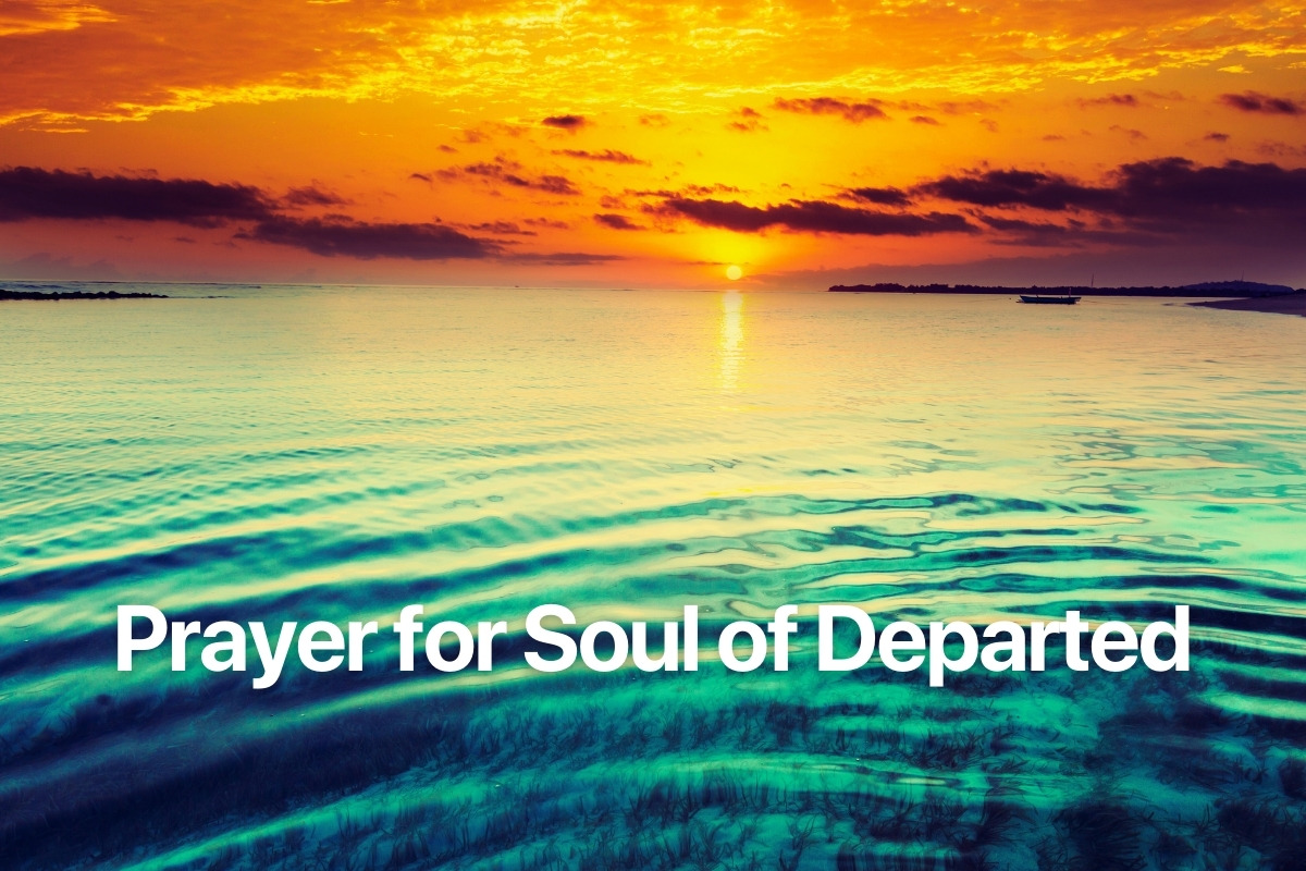 Prayer for Soul of Departed