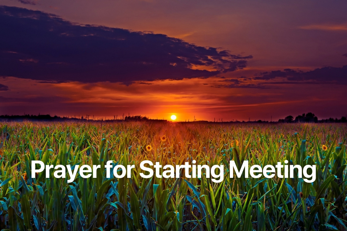 Prayer for Starting Meeting