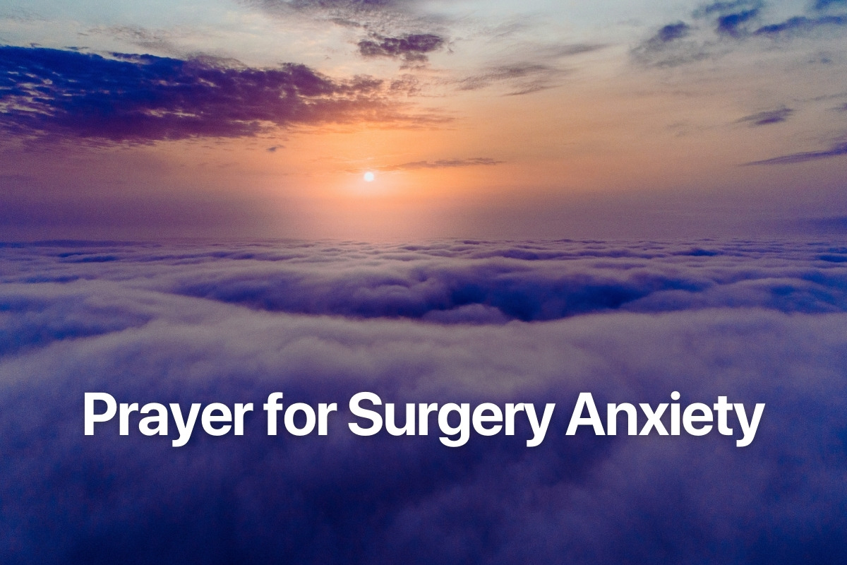 Prayer for Surgery Anxiety
