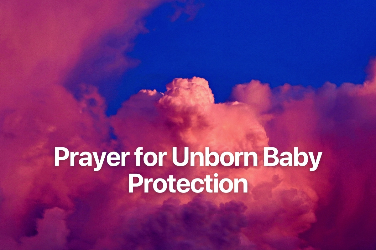 Prayer for Unborn Baby Protection