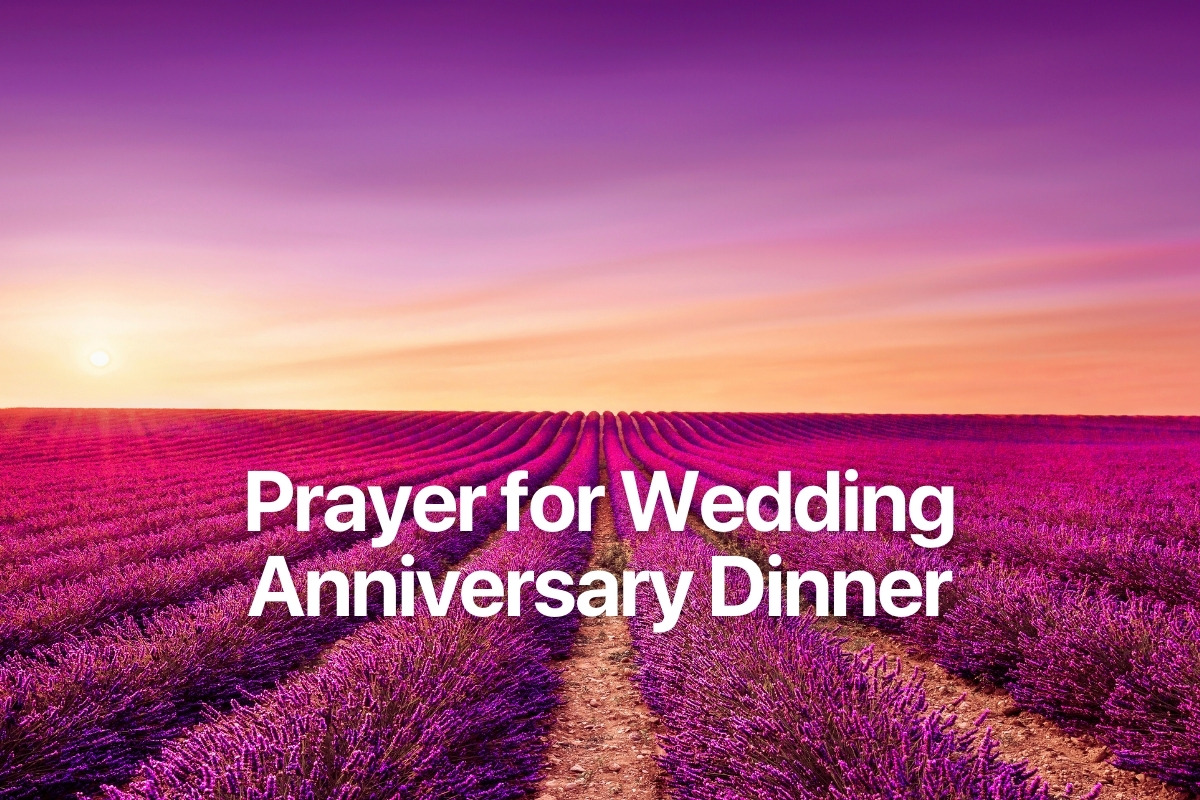 Prayer for Wedding Anniversary Dinner