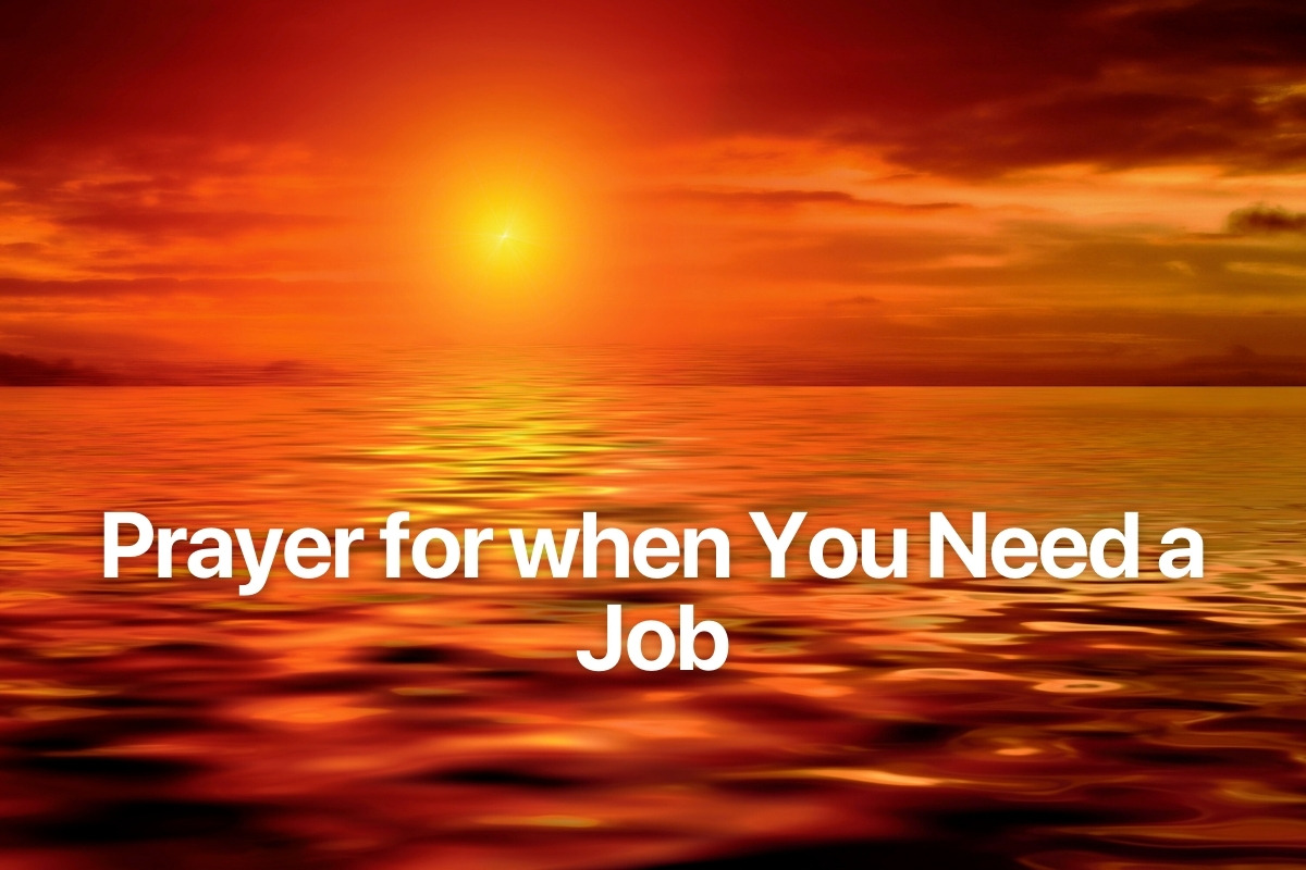 Prayer for when You Need a Job