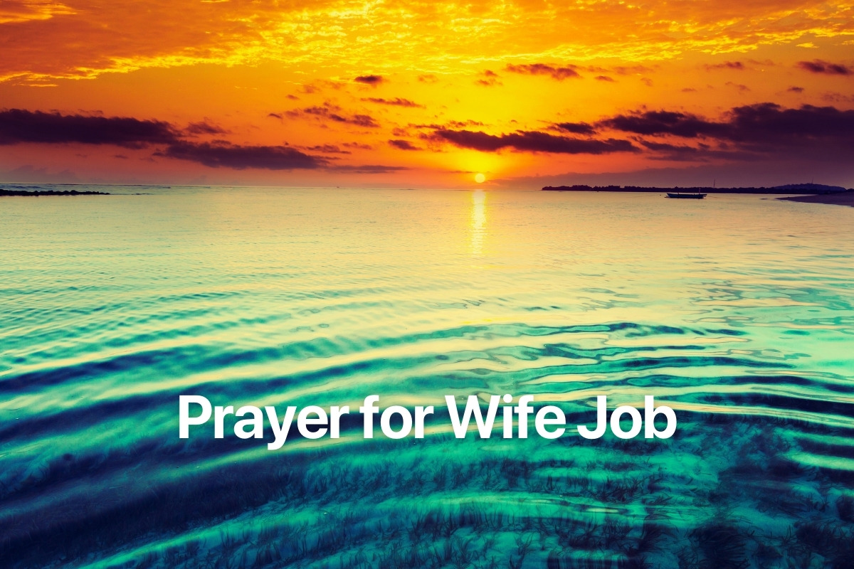 Prayer for Wife Job