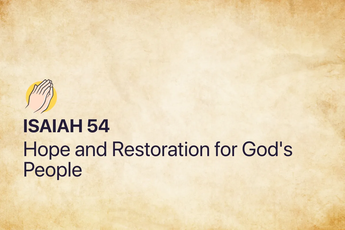 Isaiah 54: Hope and Restoration for God's People