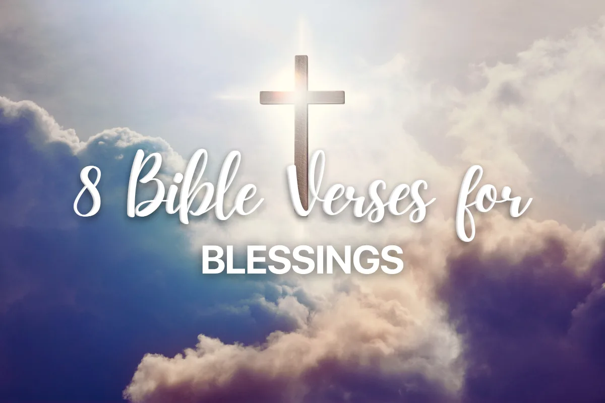 8 Bible Verses for Blessings