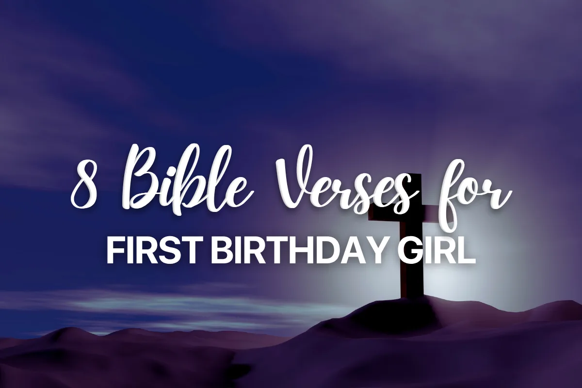 8 Bible Verses for First Birthday Girl
