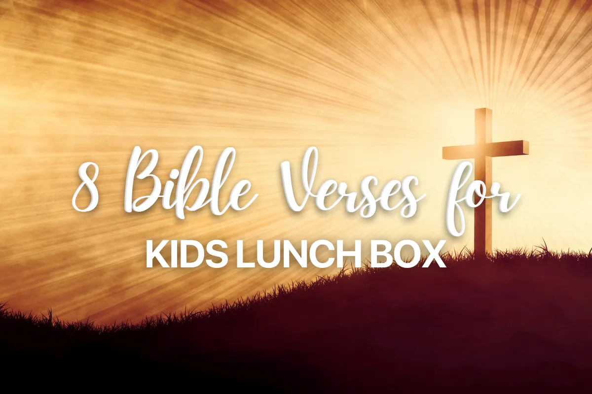 8 Bible Verses for Kids Lunch Box