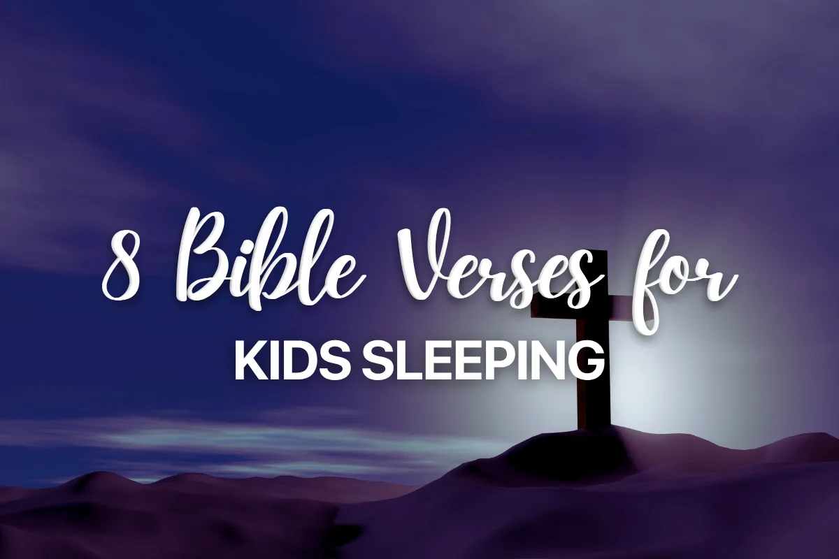 8 Bible Verses for Kids Sleeping