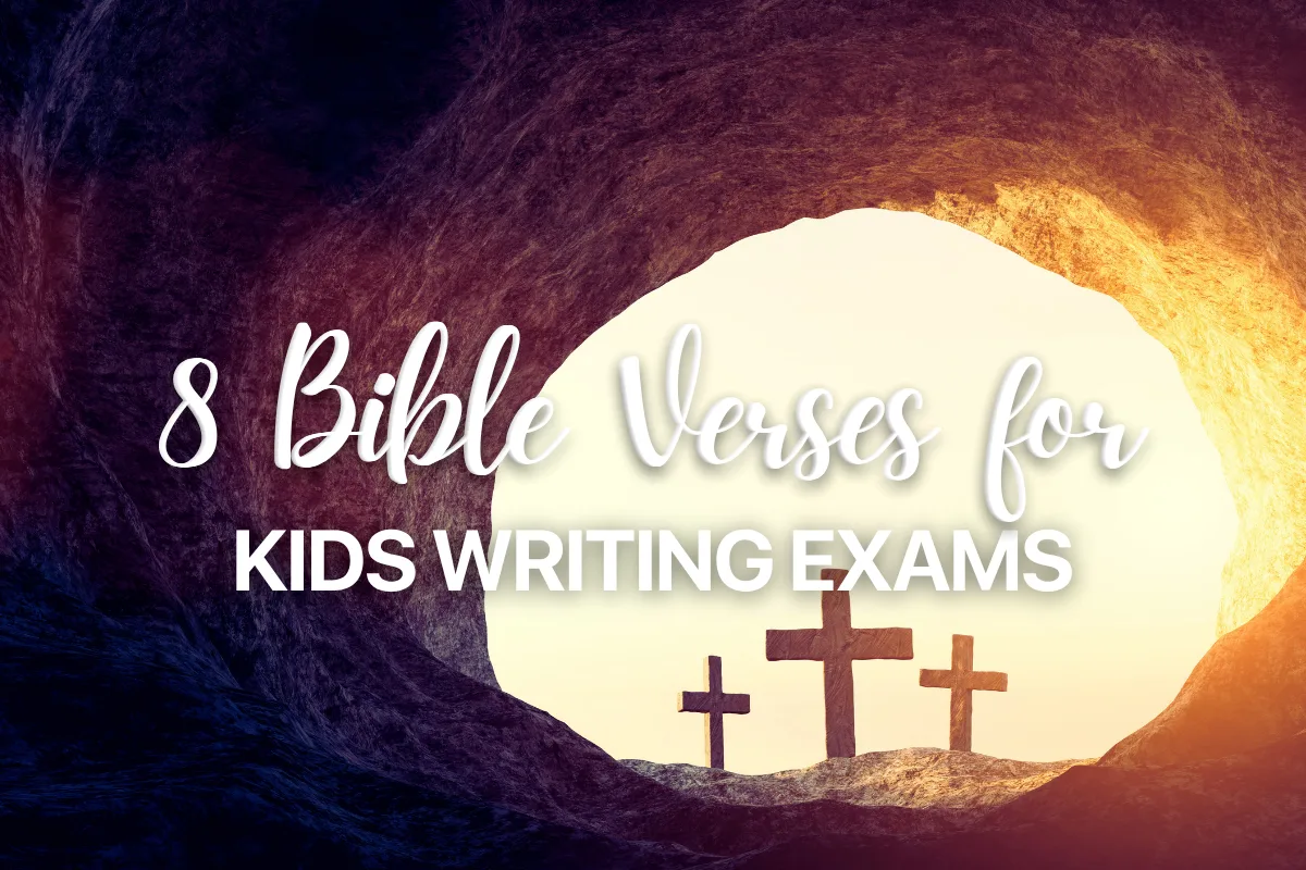 8 Bible Verses for Kids Writing Exams