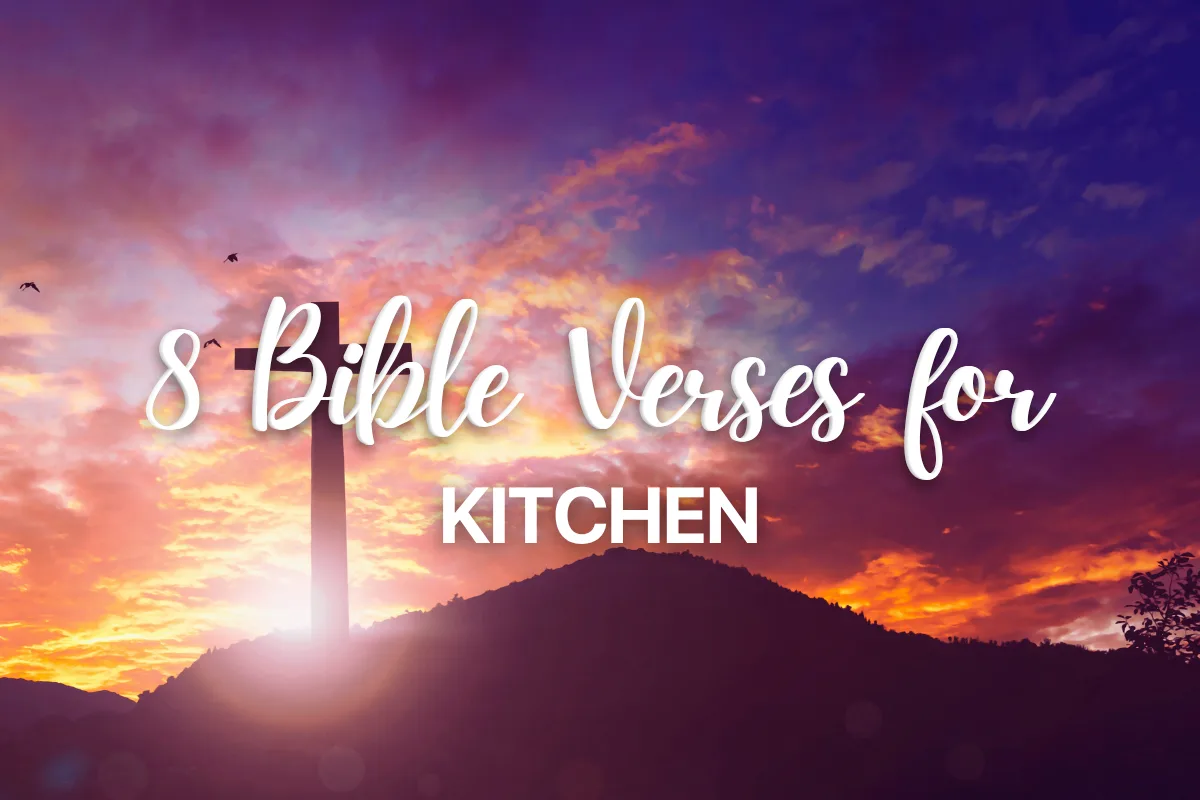 8 Bible Verses for Kitchen