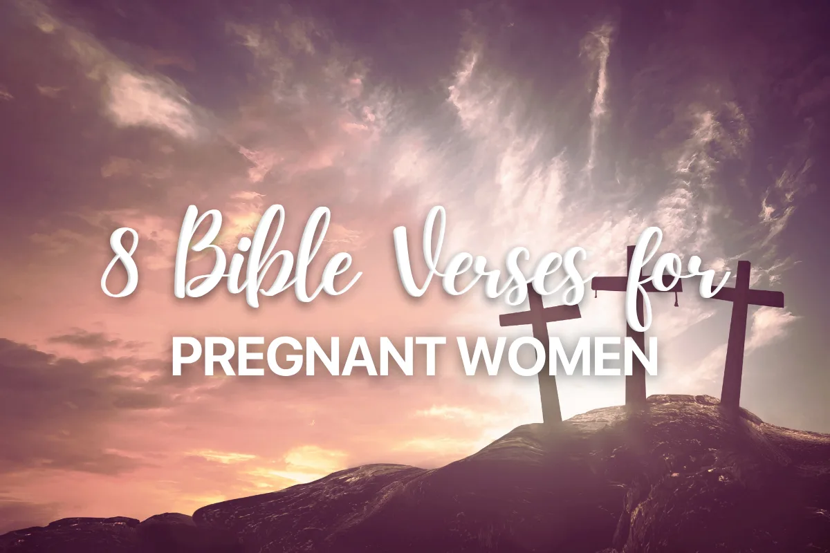 8 Bible Verses for Pregnant Women