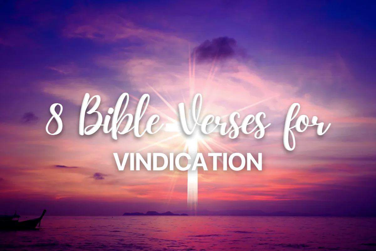 8 Bible Verses for Vindication