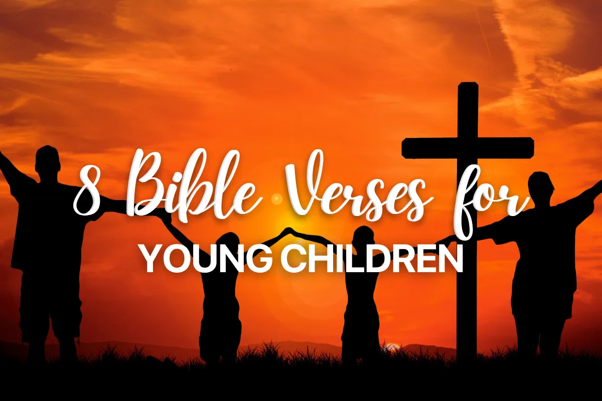 8 Bible Verses for Young Children
