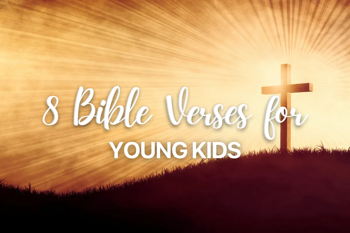 8 Bible Verses for Young Kids